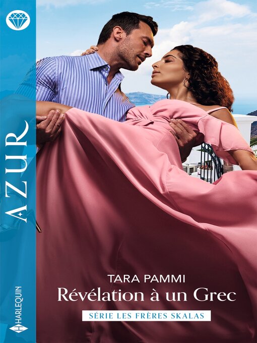 Title details for Révélation à un Grec by Tara Pammi - Available